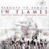 In Flames - Reroute To Remain